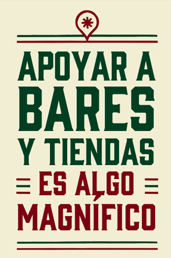 Ciudades Magníficas advertisement saying, "Supporting bars and shops is something magnificent," in Spanish